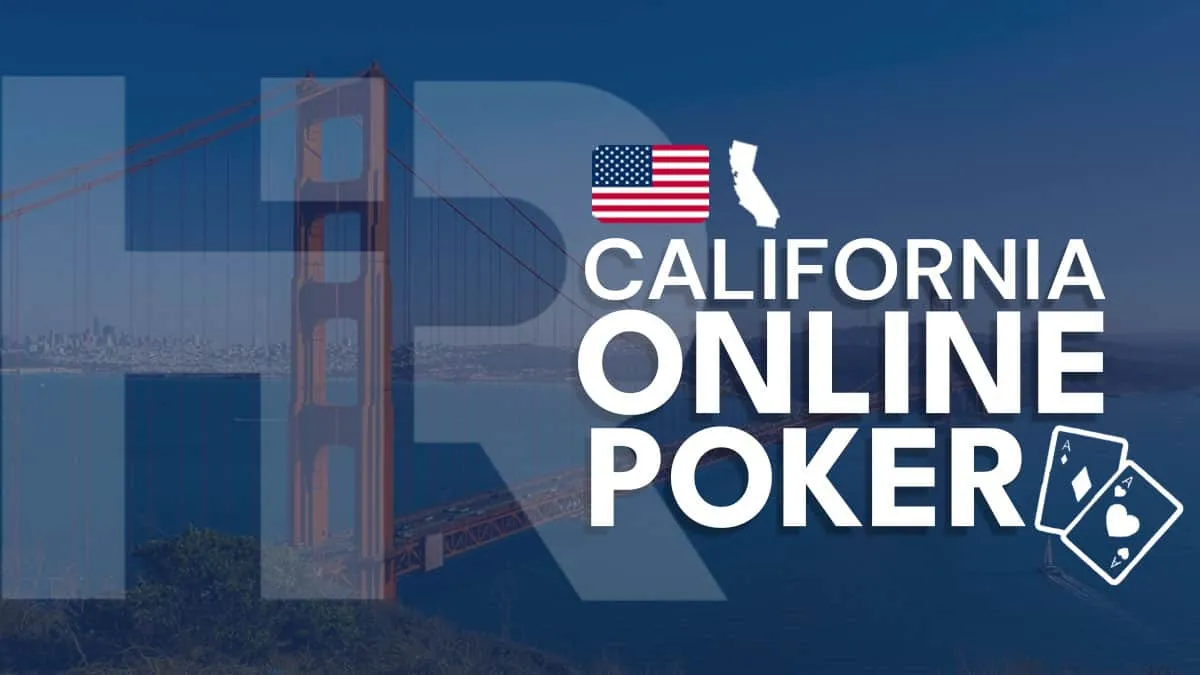 Best California Online Poker Sites for Real Money in 2024